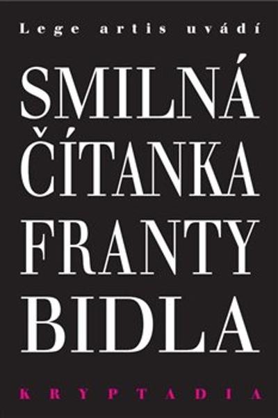 Smilná čítanka Franty Bidla - 9788090611047