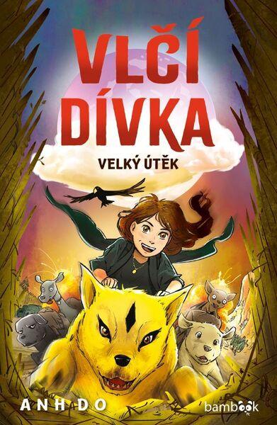 Levně Vlčí dívka