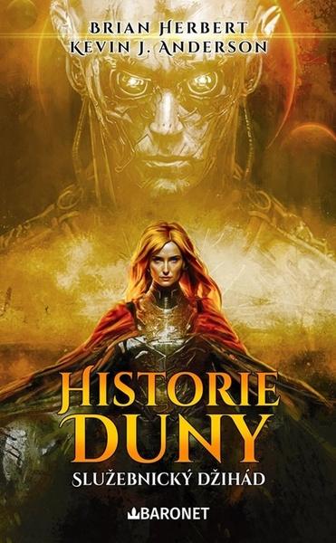 Historie Duny Služebnický džihád - 9788026921295