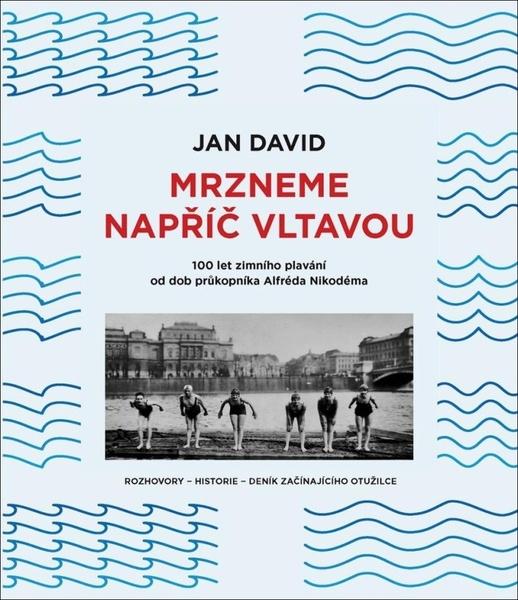 Levně Mrzneme napříč Vltavou