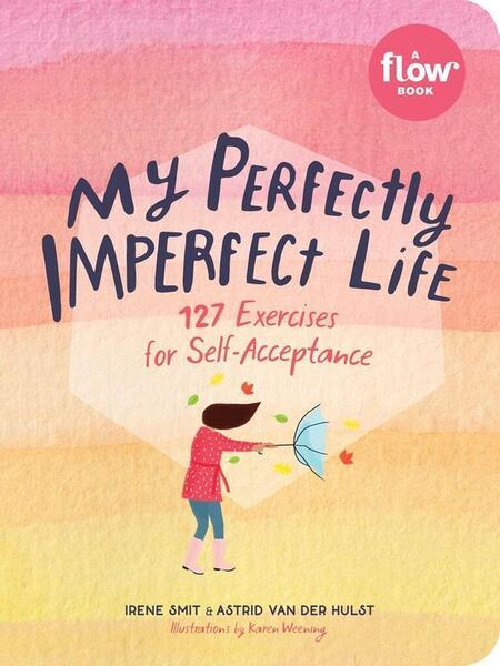 My Perfectly Imperfect Life - 1523506369