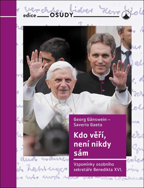 Kdo věří, není nikdy sám - 9788075664822