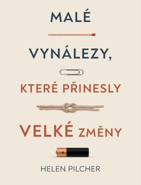 Levně Malé vynálezy, které přinesly velké změny