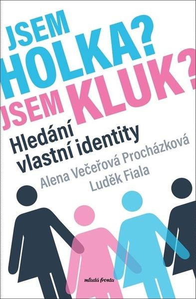 Levně Jsem holka? Jsem kluk?