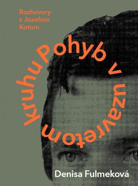 Pohyb v uzavretom kruhu - 9788081191565