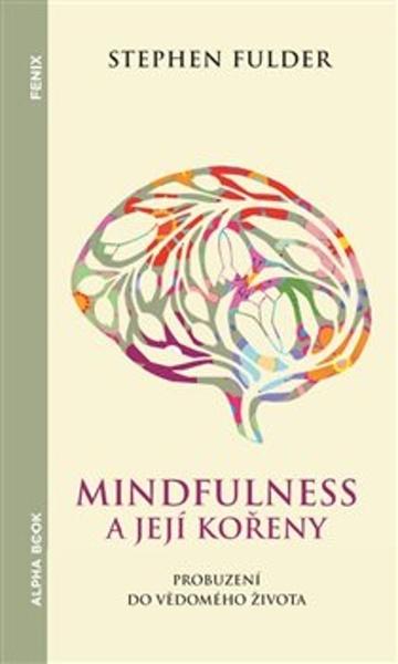 Levně Mindfulness a její kořeny