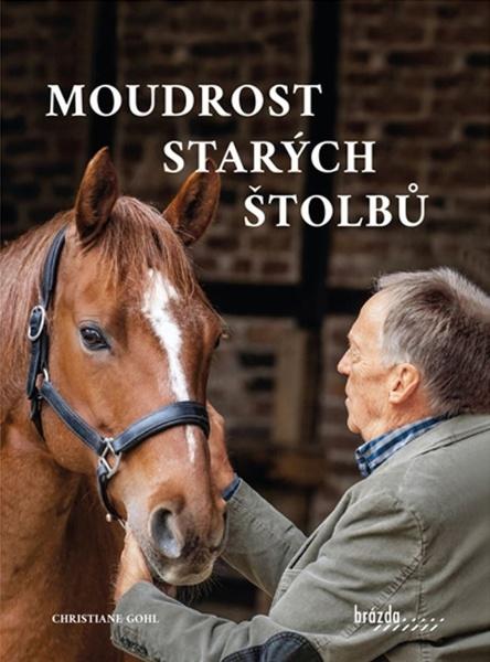 Levně Moudrost starých štolbů