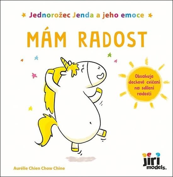 Levně Jednorožec Jenda a jeho emoce Mám radost