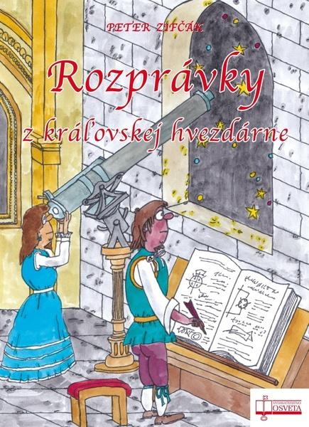 Levně Rozprávky z kráľovskej hvezdárne