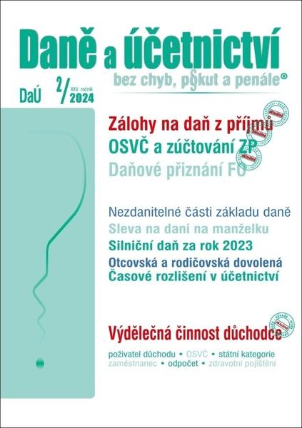 Levně Daně a účetnictví bez chyb, pokut a penále 2/2024