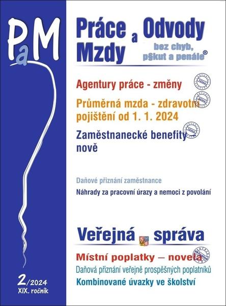 Levně Práce a mzdy 2/2024 – Změny pravidel pro agentury práce