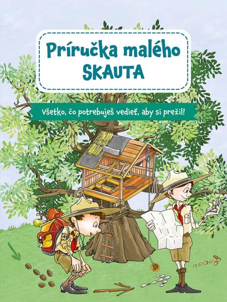 Levně Příručka pre mladého skauta