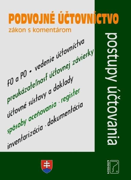 Levně Podvojné účtovníctvo – zákon s komentárom a prípady z praxe