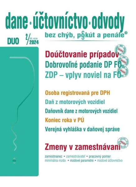 Levně DUO 2/2024 – Podanie DP dobrovoľne, Doúčtovanie prípadov v účtovníctve