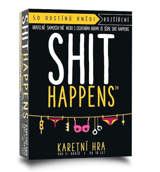 Shit Happens 50 odstínů hnědi - GO929364CZ