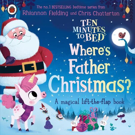Ten Minutes to Bed: Where's Father Christmas? - 0241634121