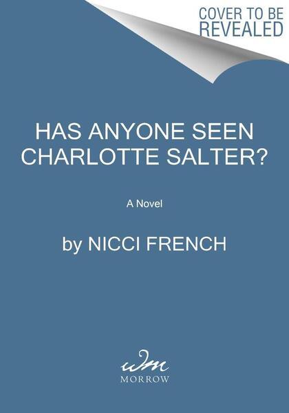 Has Anyone Seen Charlotte Salter? - 006329835X