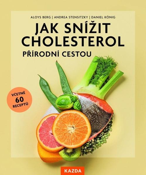 Levně Jak snížit cholesterol přírodní cestou