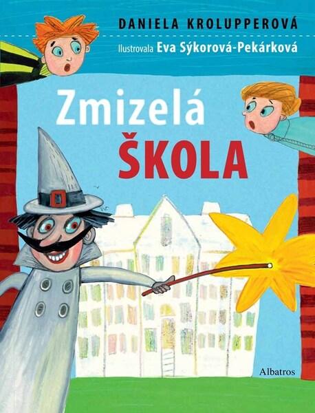Levně Zmizelá škola