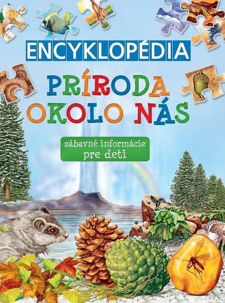 Levně Encyklopédia Príroda okolo nás