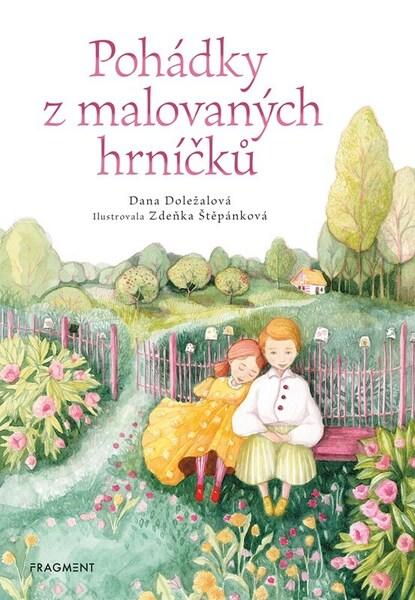 Pohádky z malovaných hrníčků - 9788025366431