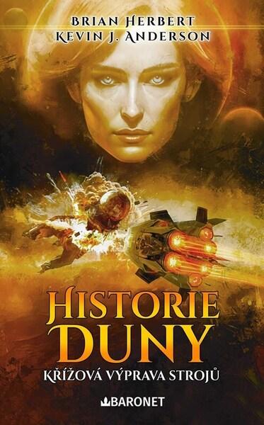 Historie Duny Křížová výprava strojů - 9788026921509