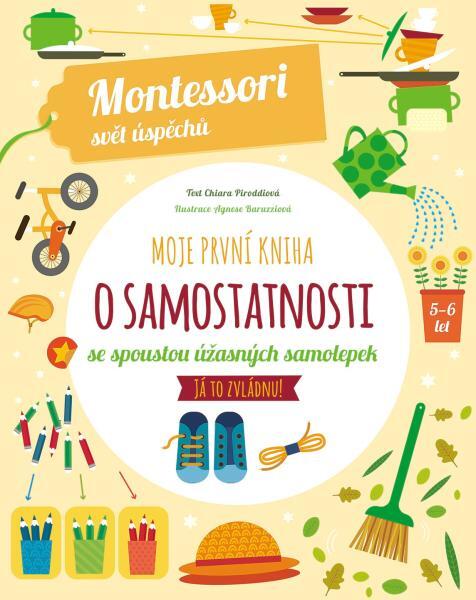Levně Moje první kniha o samostatnosti