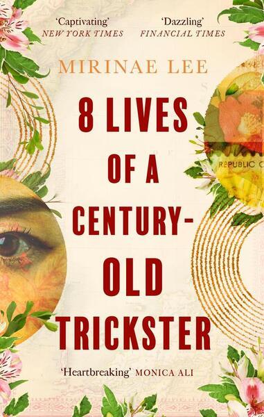 8 Lives of a Century-Old Trickster - 0349016771