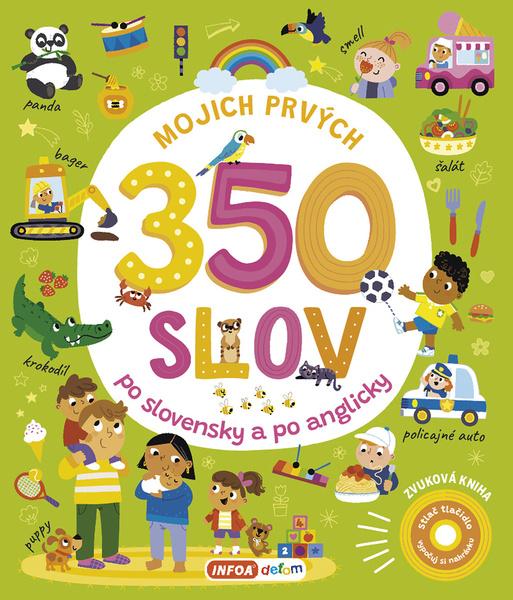 Levně Mojich prvých 350 slov