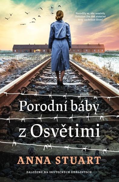 Porodní báby z Osvětimi - 9788027714520
