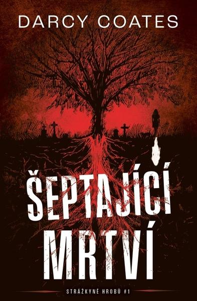 Šeptající mrtví - 9788027723324