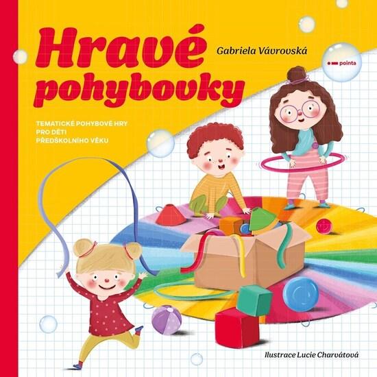 Hravé pohybovky - 9788076912649