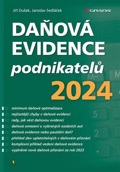 Daňová evidence podnikatelů 2024 - 9788027152407