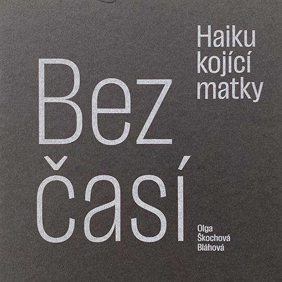 Bezčasí Haiku kojící matky - 9788074656088