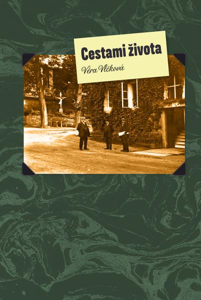 Cestami života - 9788074656255