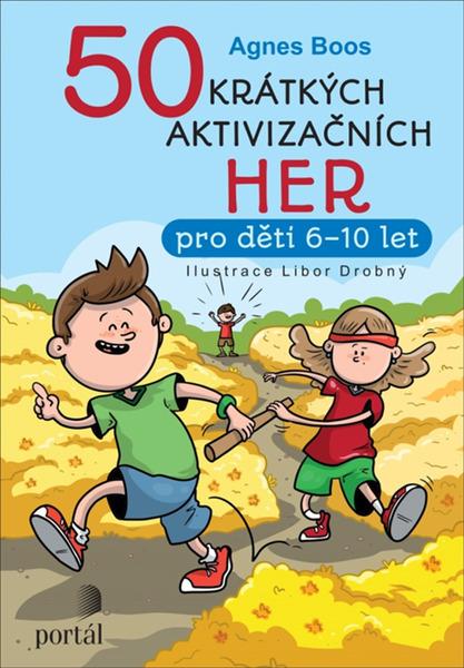 Levně 50 krátkých aktivizačních her