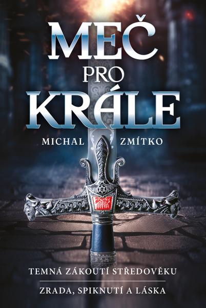 Levně Meč pro krále