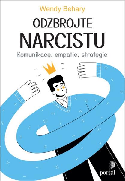 Levně Odzbrojte narcistu