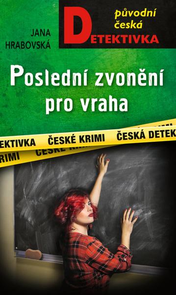 Levně Poslední zvonění pro vraha