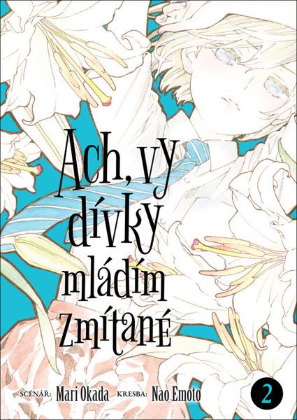 Levně Ach, vy dívky mládím zmítané 2