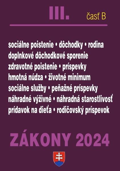 Zákony III B 2024 Sociálne zabezpečenie a príspevky - 9788081622632