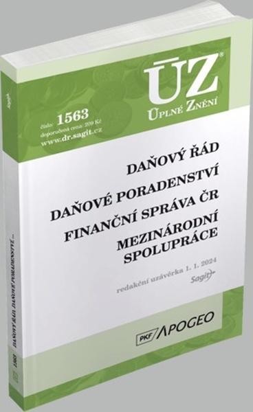 ÚZ 1563 Daňový řád, Finanční správa, Daňové poradenství, Platby v hotovosti - 9788074886058