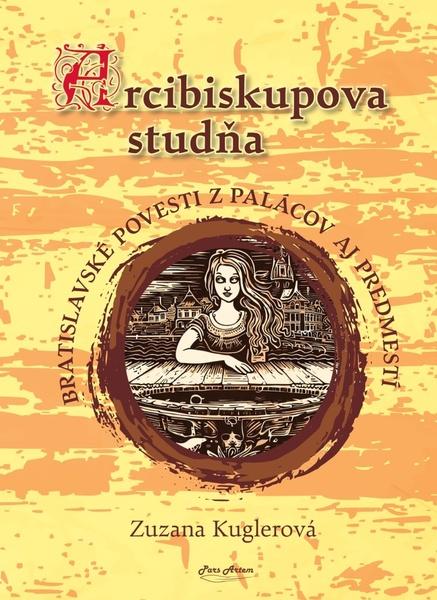 Levně Arcibiskupova studňa