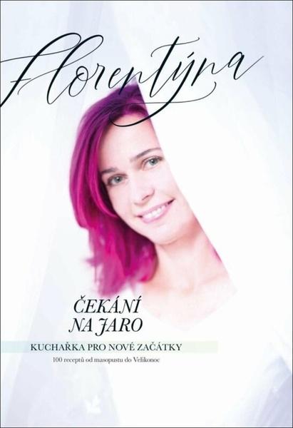 Levně Čekání na jaro Kuchařka pro nové začátky