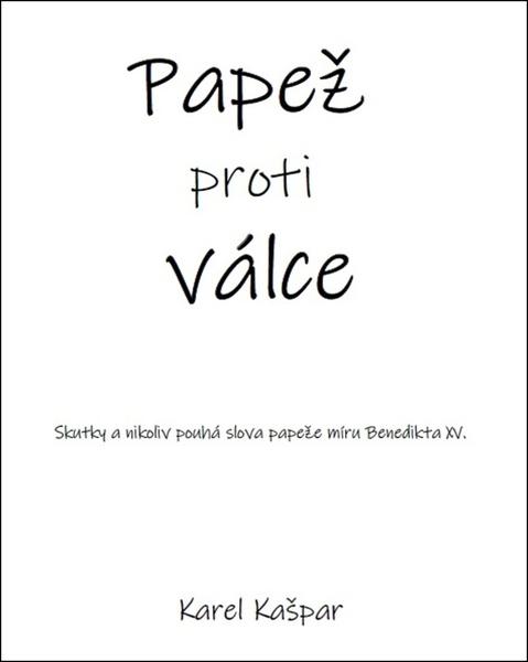 Levně Papež proti válce
