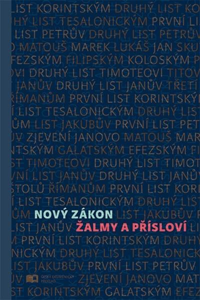 Levně Nový zákon Žalmy a Přísloví