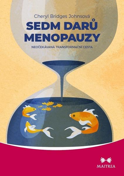 Levně Sedm darů menopauzy