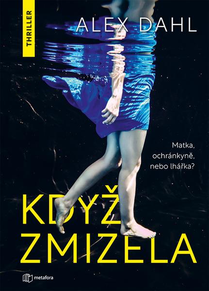 Levně Když zmizela