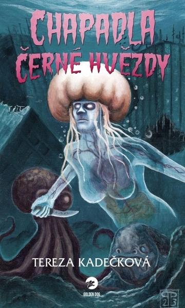 Chapadla Černé hvězdy - 9788088635512
