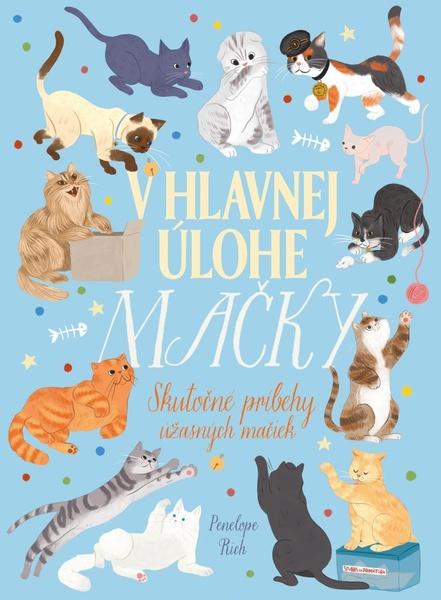 V hlavnej úlohe mačky - 9788055663715